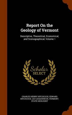 Book cover for Report on the Geology of Vermont