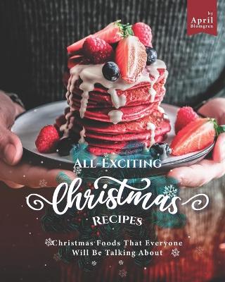 Book cover for All-Exciting Christmas Recipes