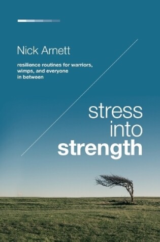 Cover of Stress Into Strength