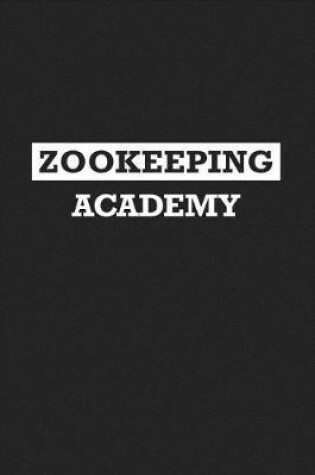 Cover of Zookeeping Academy