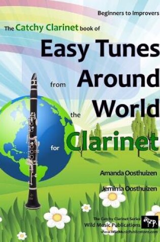 Cover of The Catchy Clarinet Book of Easy Tunes from Around the World