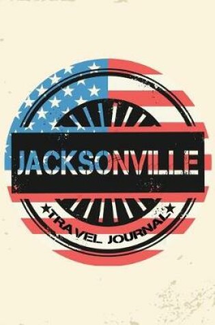 Cover of Jacksonville Travel Journal