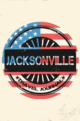 Book cover for Jacksonville Travel Journal