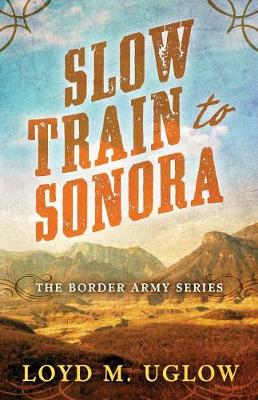 Book cover for Slow Train to Sonora