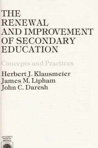 Cover of The Renewal and Improvement of Secondary Education