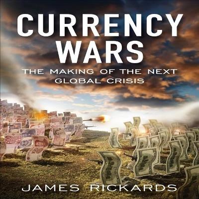 Book cover for Currency Wars