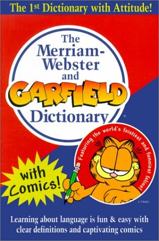 Cover of Merriam Webster and Garfield Dictionary