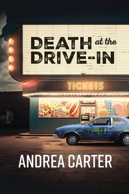 Cover of Death at the Drive-In