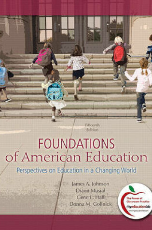 Cover of Foundations of American Education, Student Value Edition