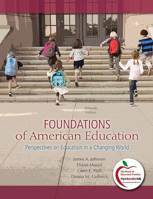 Book cover for Foundations of American Education, Student Value Edition