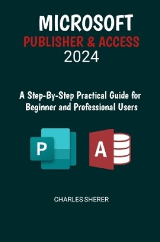 Cover of Microsoft Publisher & Access 2024