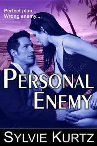Cover of Personal Enemy (a Romantic Suspense Novel)