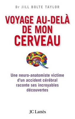 Book cover for Voyage Au-Dela de Mon Cerveau