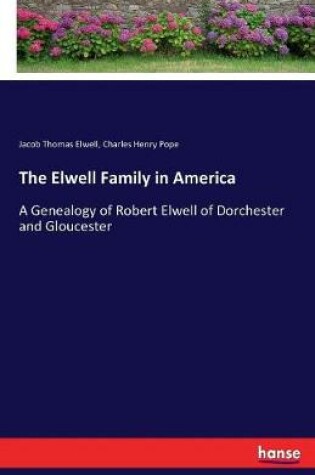 Cover of The Elwell Family in America