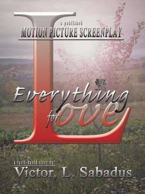 Book cover for Everything for Love