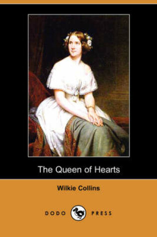 Cover of The Queen of Hearts (Dodo Press)