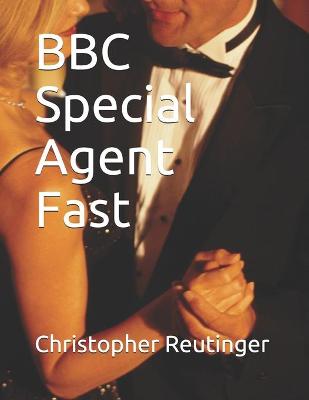 Book cover for BBC Special Agent Fast