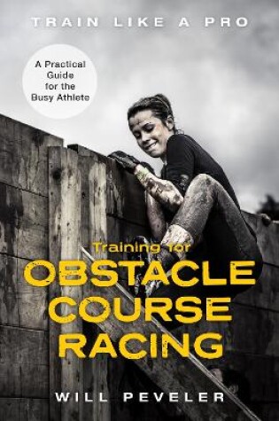 Cover of Training for Obstacle Course Racing