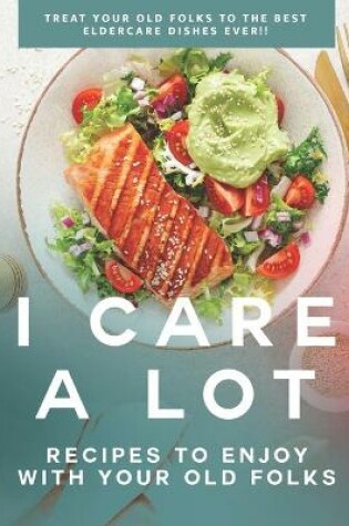 Cover of I Care a Lot