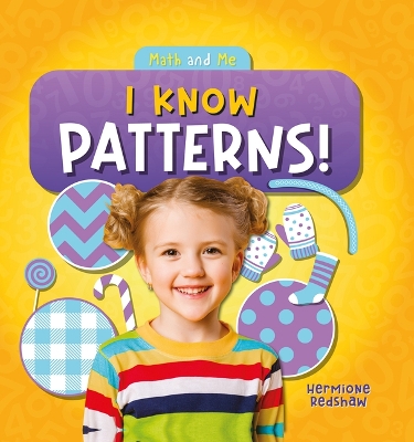 Cover of I Know Patterns!