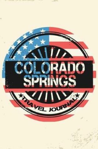 Cover of Colorado Springs Travel Journal