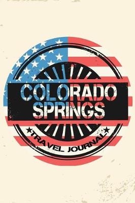 Book cover for Colorado Springs Travel Journal