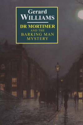 Book cover for Dr. Mortimer and the Barking Man Mystery