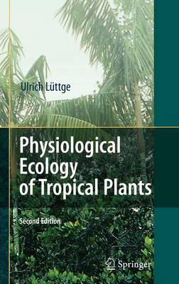 Book cover for Physiological Ecology of Tropical Plants