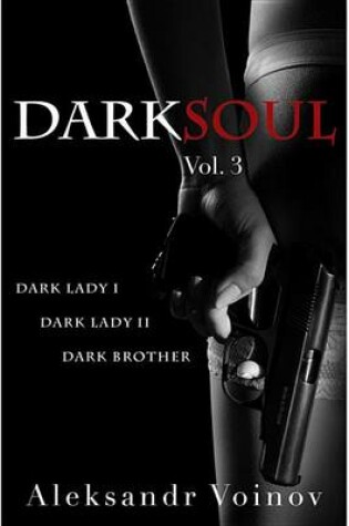 Cover of Dark Soul (Vol 3)