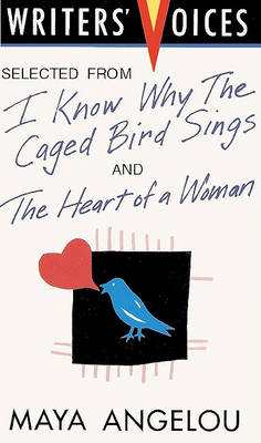 Cover of Selected from I Know Why the Caged Bird Sings and the Heart of a Woman