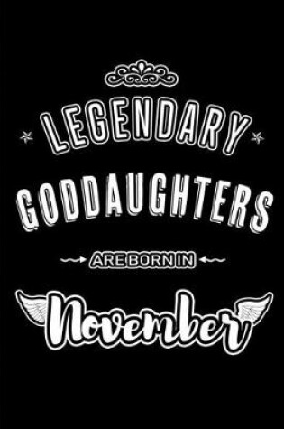 Cover of Legendary Goddaughters are born in November