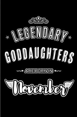 Book cover for Legendary Goddaughters are born in November