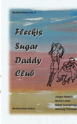 Book cover for Fleckis Sugar Daddy Club