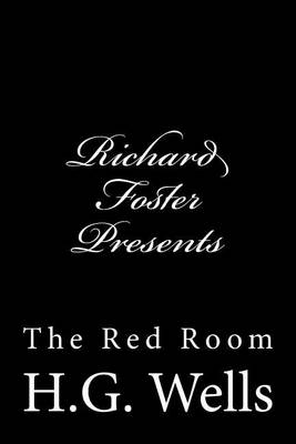 Book cover for Richard Foster Presents "The Red Room"