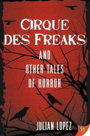 Cover of Cirque des Freaks and Other Tales of Horror