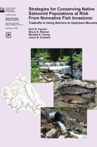 Cover of Strategies for Conserving Native Salmonid Populations at Risk From Nonnative Fish Invasions