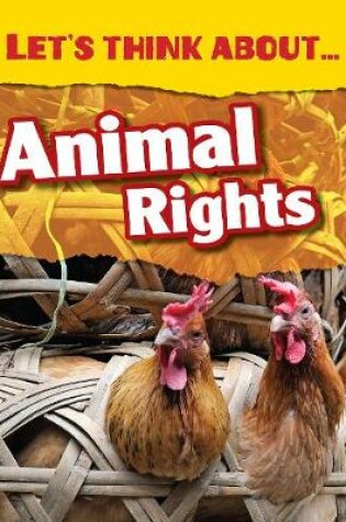 Cover of Let's Think About Animal Rights