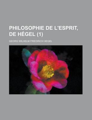 Book cover for Philosophie de L'Esprit, de Hegel (1)