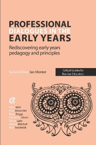 Cover of Professional Dialogues in the Early Years