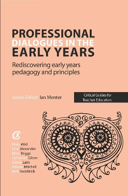 Book cover for Professional Dialogues in the Early Years