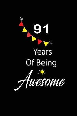 Book cover for 91 years of being awesome