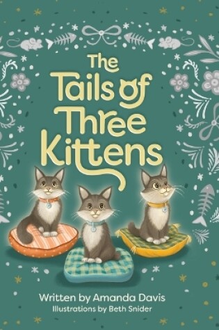 Cover of The Tails of Three Kittens