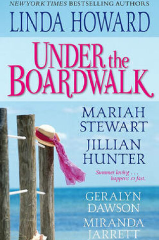 Cover of Under the Boardwalk: Reissue of an anthology of romance stories