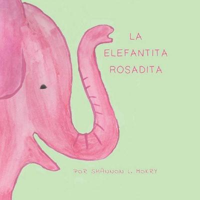 Book cover for La Elafantita Rosadita