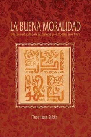 Cover of La Buena Moralidad