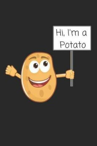 Cover of Hi I'm a Potato