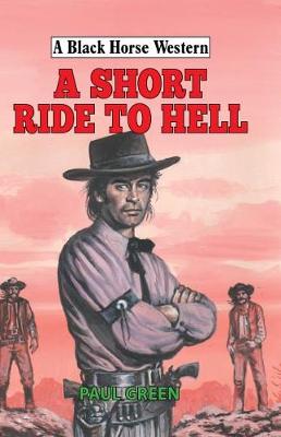 Cover of A Short Ride to Hell