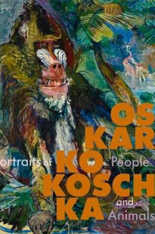 Cover of Oskar Kokoschka - People and Animals