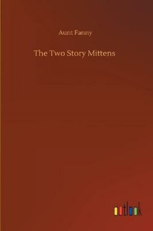 Cover of The Two Story Mittens