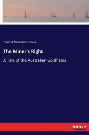 Cover of The Miner's Right